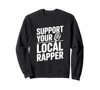 Apoya a tu Rapero Local Hip Hop Culture Vibes Sudadera