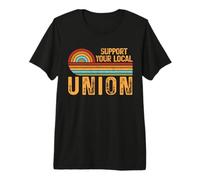 Apoya el diseño Retro del Orgullo Laboral de tu unión Local Camiseta Premium