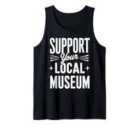 Apoya tu museo local Camiseta sin Mangas