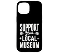 Apoya tu museo local Carcasa para iPhone 15