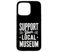 Apoya tu museo local Carcasa para iPhone 15 Pro Max