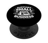 Apoyar la mentalidad de Estilo de Vida de la Tienda Local para pequeñas Empresas PopSockets PopGrip Adhesivo