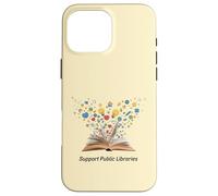 Apoye a Las bibliotecas públicas La alfabetización Importa Bibliotecario Abogado Carcasa para iPhone 16 Pro MAX
