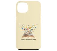 Apoye a Las bibliotecas públicas La alfabetización Importa Bibliotecario Abogado Carcasa para iPhone 13