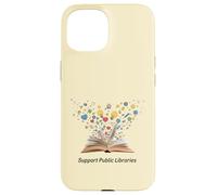 Apoye a Las bibliotecas públicas La alfabetización Importa Bibliotecario Abogado Carcasa para iPhone 15