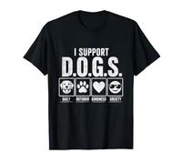 Apoyo a D.O.G.S. Daily Outdoor Goodness Society Funny Dog Camiseta