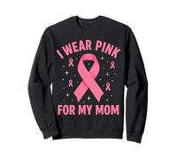 Apoyo de concientización sobre el cáncer I Wear Pink For My Mom Sudadera