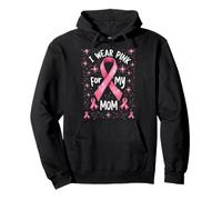 Apoyo de concientización sobre el cáncer I Wear Pink For My Mom Sudadera con Capucha