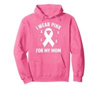 Apoyo de concientización sobre el cáncer I Wear Pink For My Mom Sudadera con Capucha