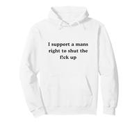 Apoyo el Derecho de un Hombre a callar Sudadera con Capucha