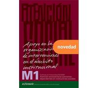 Apoyo en la organización de intervenciones en el ámbito institucional: SSCS0208. M1 (CP ATENCIÓN SOCIOSANITARIA A PERSONAS DEP. EN I.S.)