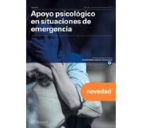 Apoyo psicológico en situaciones de emergencia. Nueva edición