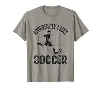 Apparently I Like Soccer Season Funny Game Day Mom Dad Fan Camiseta