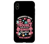 Apparently We're Trouble When We Play Bingo Together Carcasa para iPhone XS MAX