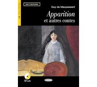 Apparition Et Autres Contes. Livre (+CD): Apparition et autres contes + CD (Lire et s'entraîner) - 9788853014245: B1-niveau ERK (CIDEB. CHAT NOIR. LIRE ET S'ENTRAINER)