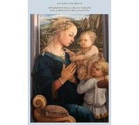 APPARIZIONE DELLA BEATA VERGINE SULLA MONTAGNA DI LA SALETTE: con la descrizione delle Apparizioni Mariane approvate dalla Chiesa ed una trattazione delle Apparizioni Mariane nei secoli