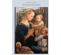 APPARIZIONE DELLA BEATA VERGINE SULLA MONTAGNA DI LA SALETTE: con la descrizione delle Apparizioni Mariane approvate dalla Chiesa ed una trattazione delle Apparizioni Mariane nei secoli