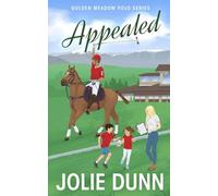 Appealed: Golden Meadow Polo Series Book 2