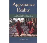 Appearance and Reality: The Two Truths in the Four Buddhist Tenet Systems