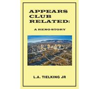 Appears Club Related: A Reno Story (APPEARS GANG RELATED: A DETROIT STORY)