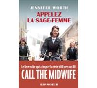 Appelez La Sage-femme (ebook)