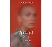 Appelez-moi Dorian: Je suis iel