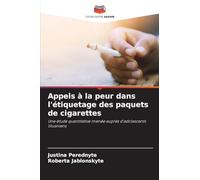 Appels à la peur dans l'étiquetage des paquets de cigarettes