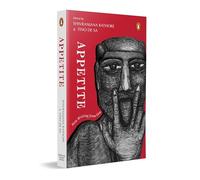 Appetite: New Writing from Goa | Contemporary Indian Short Stories, Poems and Essays Exploring Desire, Identity, Diaspora and Goan Culture