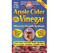 Apple Cider Vinegar: Miracle Health System