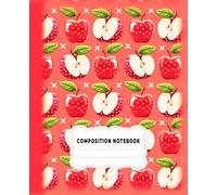 Apple Composition Notebook: Cute Red Apple Cover with College-Ruled Lined Paper for School Note-Taking and Student Journaling.