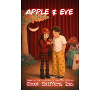 Apple & Eve (Ghost Sniffers, Inc.)