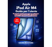 Apple iPad Air M4 Guida per l'utente (Edizione 2026)
