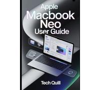 APPLE MACBOOK NEO USER GUIDE: Essential Setup, Troubleshooting, and Creative Tips for Beginners: Models, Repairs, PLA & ABS, and Air-Drawing Techniques