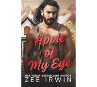 Apple of My Eye (Man Cover): A Steamy Small Town Western Friends-With-Benefits Romance (Alphas Fall Hard Collection)
