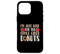 Apple Picking Funny I'm Just Here For The Apple Cider Donuts Carcasa para iPhone 16 Pro MAX