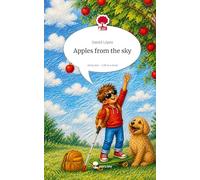 Apples from the sky. Life is a Story - story.one
