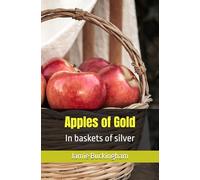 Apples of Gold (Jamie Buckingham Classic Sermon Series)