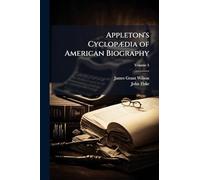 Appleton's CyclopÃ]dia of American Biography