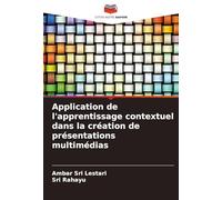 Application de l'apprentissage contextuel dans la création de présentations multimédias