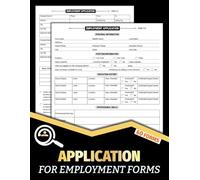 Application For Employment Forms: Candidate Intake Logbook for Small Businesses, Organizations, HR & Managers | 60 Forms, 120 Two-Sided Pages