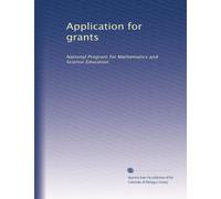 Application for grants: National Program for Mathematics and Science Education