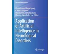Application of Artificial Intelligence in Neurological Disorders (Nutritional Neurosciences)
