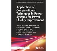 Application of Computational Techniques in Power Systems for Power Quality Improvement (Knowledge-based Engineering for Innovation)