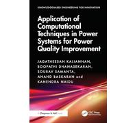 Application of Computational Techniques in Power Systems for Power Quality Improvement (Knowledge-based Engineering for Innovation)