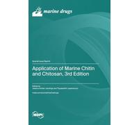 Application of Marine Chitin and Chitosan, 3rd Edition