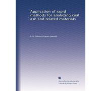 Application of rapid methods for analyzing coal ash and related materials