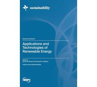 Applications and Technologies of Renewable Energy