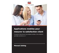 Applications mobiles pour mesurer la satisfaction client