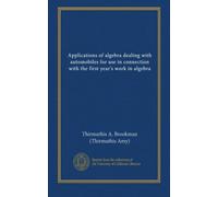 Applications of algebra dealing with automobiles for use in connection with the first year's work in algebra