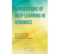 Applications of Deep Learning in Genomics